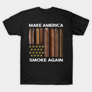 Make America Smoke Again Cigars T-Shirt